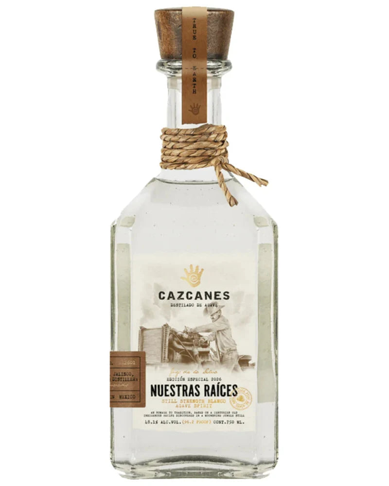 2026 Cazcanes Still Strength Blanco Edicion Especial Nuestras Raices Agave Spirit