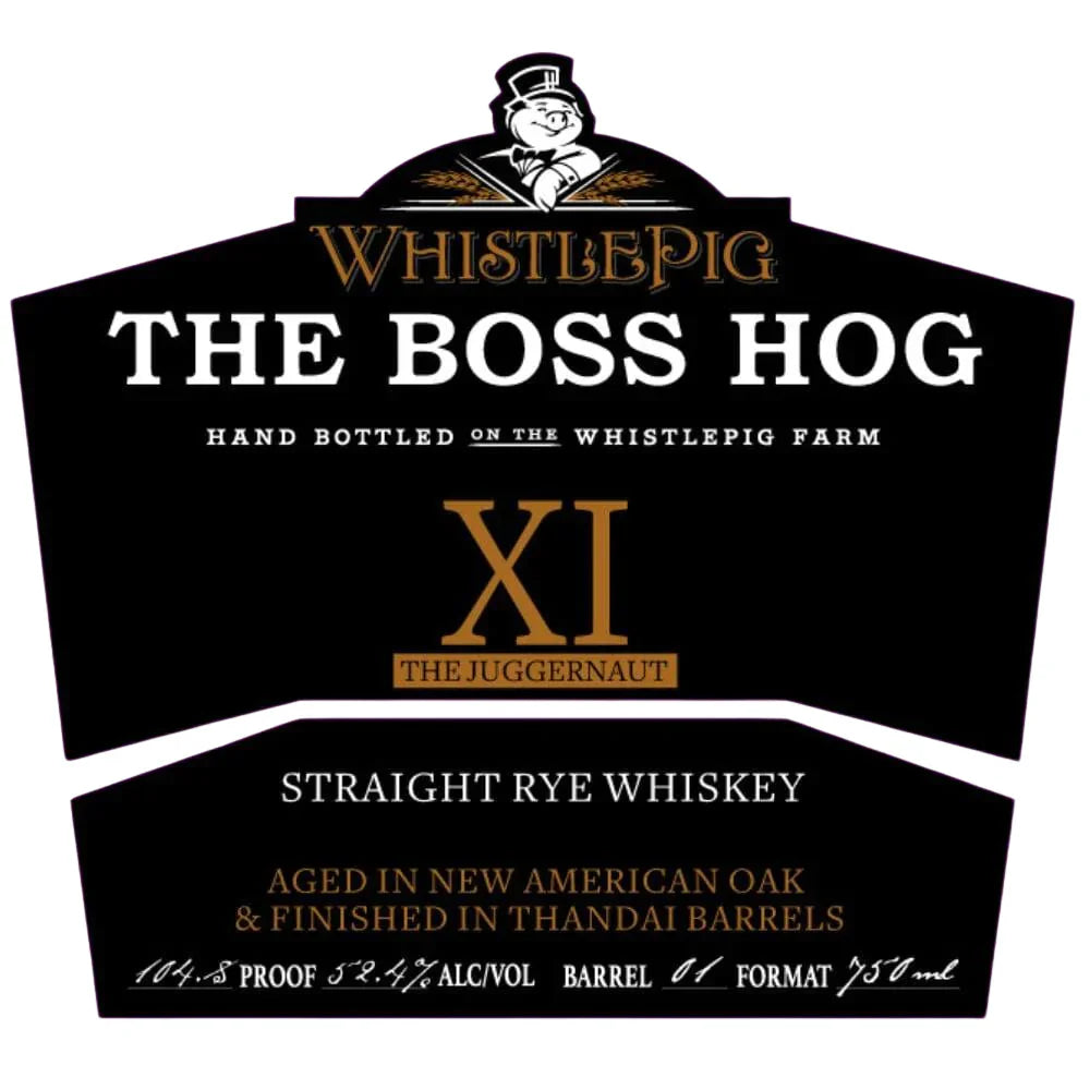 WhistlePig The Boss Hog Edition XI The Juggernaut Straight Rye Whiskey