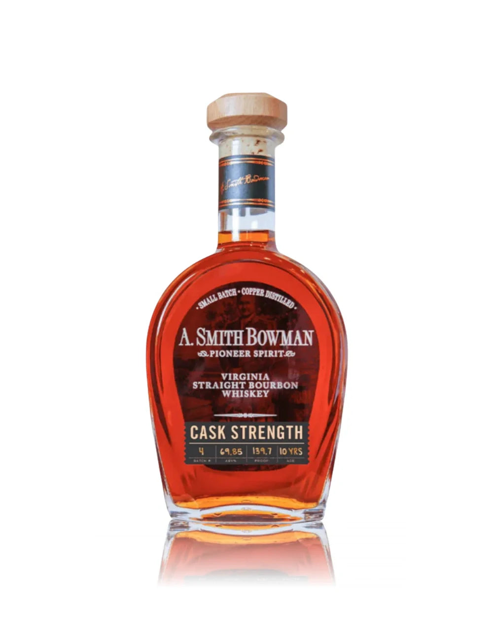 A. Smith Bowman 10 Year Old Batch #4 Cask Strength Bourbon Whiskey