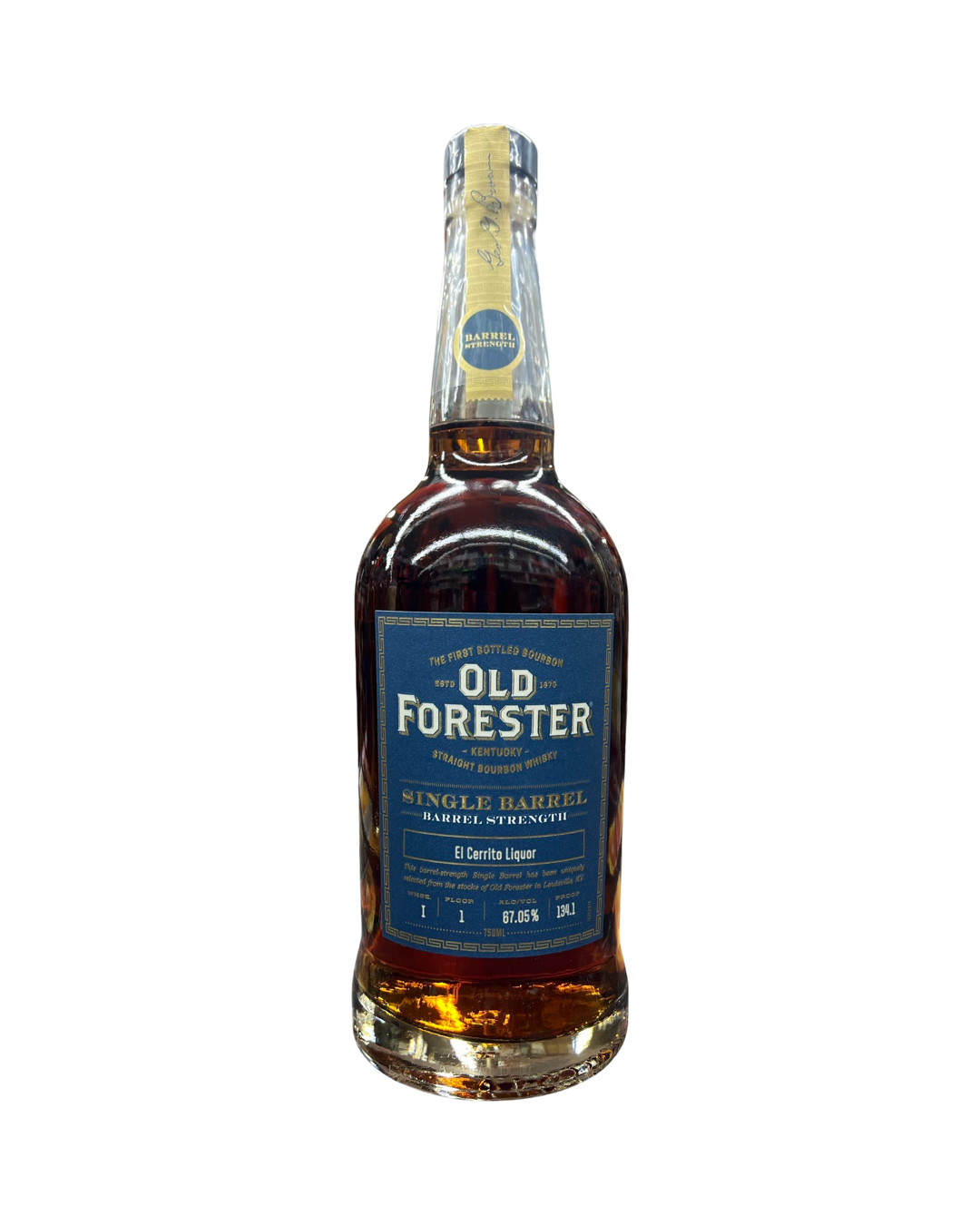 Old Forester El Cerrito Liquor Store Pick Single Barrel Cask Strength Kentucky Straight Bourbon Whiskey 750ml
