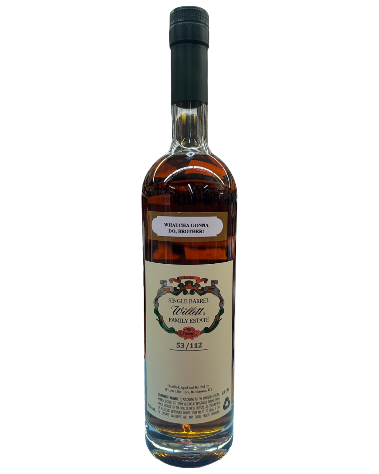 Willett Family Estate Bottled Single Barrel 11 Year Old Barrel No. 6219 Whatcha Gonna Do, Brother! Limit 1 Kentucky Straight Rye Whiskey